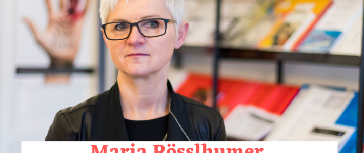 Folge 33 – Maria Rösslhumer „Wir vertreten die Frauen, wir erheben die Stimme für sie“